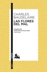 Las flores del mal BAUDELAIRE, CHARLES - Austral