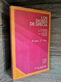 Los dioses de Grecia OTTO, WALTER - EUDEBA