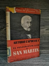 El pensamiento vivo de San Martín CAPDEVILLA, ARTURO - Losada