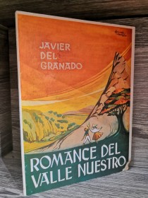 Romance del valle nuestro DEL GRANADO, JAVIER - Tunari 1972