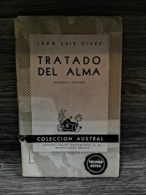 Tratado del alma VIVES, JUAN LUIS - Austral