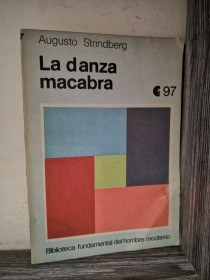 La danza macabra STRINDBERG, AUGUST - CEAL