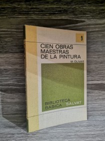 Cien obras maestras de la pintura OLIVAR, M. - Salvat