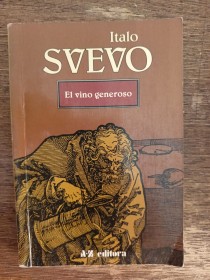 El vino generoso SVEVO, ITALO - A-Z Editora 