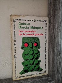 Los funerales de la mamá grande GARCÍA MÁRQUEZ, GABRIEL - Sudamericana