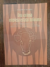 Una exitosa empresa estatal boliviana PIL BARRÓN DEL CASTILLO - Plural