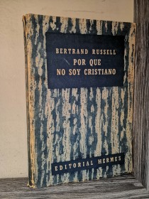 Por qué no soy cristiano RUSSELL, BERTRAND - Hermes