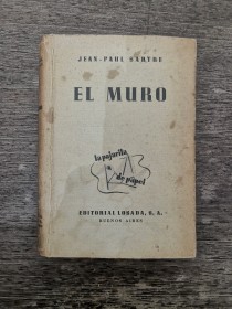 El muro SARTRE, JEAN PAUL - Losada