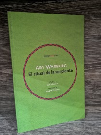 El ritual de la serpiente WARBURG, ABY - Sexto Piso