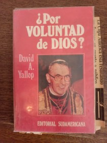 Por voluntad de Dios YALLOP, DAVID - Sudamericana