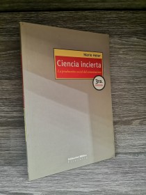 Ciencia incierta. La producción social del conocimiento HELER, MARIO - Biblos