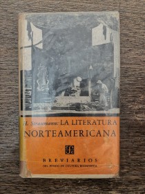 La literatura norteamericana STRAUMANN, H. - Fondo de Cultura Económica