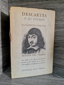 Descartes y su tiempo GOGUEL, ELISABETH - Yerba Buena