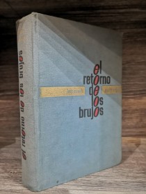 El retorno de los brujos PAUWELS, L. - BERGIER, J. - Plaza y Janes