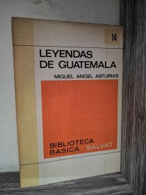 Leyendas de Guatemala ASTURIAS, MIGUEL ÁNGEL - Salvat
