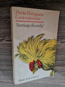Poesía portuguesa contemporánea KOVADLOF, SANTIAGO - Monte Ávila