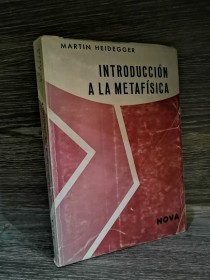Introducción a la metafísica HEIDEGGER, MARTIN - Nova