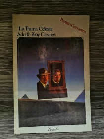 La trama celeste BIOY CASARES, ADOLFO - Losada