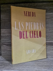 Las piedras del cielo NERUDA, PABLO - Losada