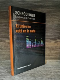 Las paradojas cuánticas SCHRODINGER, ERWIN - RBA