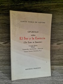 El ser y la esencia (Edición bilingüe) SANTO TOMÁS DE AQUINO - Tradición