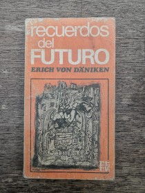 Recuerdos del futuro VON DANIKEN, ERICH - Rotativa