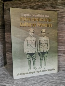 Informe completo de las auditorías petroleras MARIACA BILBAO, ENRIQUE - CEADL