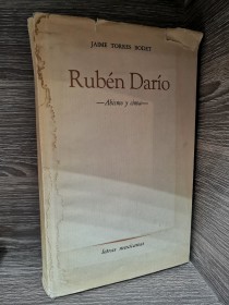 Rubén Darío. Abismo y cima. TORRES BODET, JAIME - Fondo de Cultura Económica