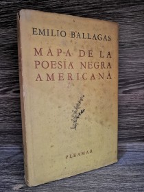 Mapa de la poesía negra americana BALLAGAS, EMILIO - Pleamar