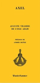 Axel VILLIERS DE L`ISLE ADAM - WunderKammer