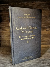 El coronel no tiene quien le escriba GARCÍA MÁRQUEZ, GABRIEL - Sudamericana