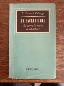 La Encrucijada - ZUBIAGA VENIARD - Buenos Aires