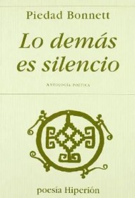 Lo demás es silencio BONNETT, PIEDAD – Hiperión