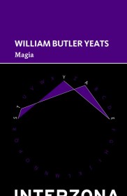 Magia YEATS, WILLIAM BUTLER - Interzona