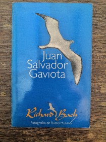 Juan Salvador Gaviota, un relato BACH, RICHARD - Vergara