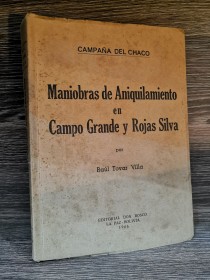 Maniobras de Aniquilamiento en Campo Grande y Rojas Silva TOVAR VILLA, RAÚL - Don Bosco