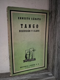 Tango. Discusión y clave SÁBATO, ERNESTO - Losada