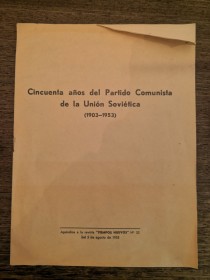 Cincuenta años del Partido Comunista de la Unión Soviética (1903-1953) 