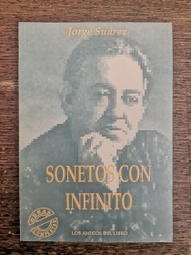 Sonetos con infinito SUÁREZ, JORGE - Los Amigos del Libro