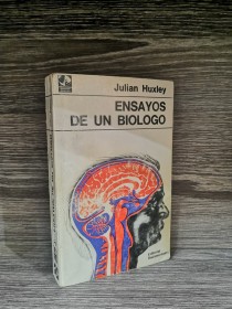 Ensayos de un biologo HUXLEY, JULIAN - Sudamericana