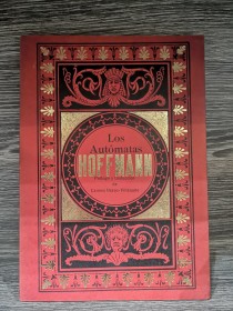 Los autómatas HOFFMANN, E.T.A. - Calamus Scriptorius