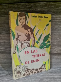 En las tierras de Enin (Firmado) DURÁN BOGER, LUCIANO - La Paz (1967)