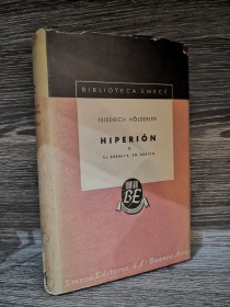 Hiperión o el emérita en Grecia HOLDERLON, FRIEDRICH - Emecé