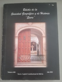 Boletín sociedad geográfica de Sucre 484 (2011) - AA. VV - Sucre 