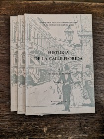 Historia de la Calle Florida (3 tomos) LLANES, RICARDO - Buenos Aires (1976)