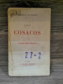 Los cosacos TOLSTOI, LEÓN - La España Moderna