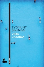 Vida líquida BAUMAN, ZYGMUNT – Austral