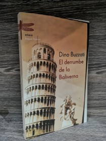 El derrumbe de la Baliverna BUZZATI, DINO - Emecé