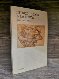 Introducción a la ética GUISÁN, ESPERANZA - Cátedra