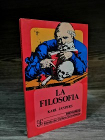 La filosofía JASPERS, KARL - Fondo de Cultura Económica